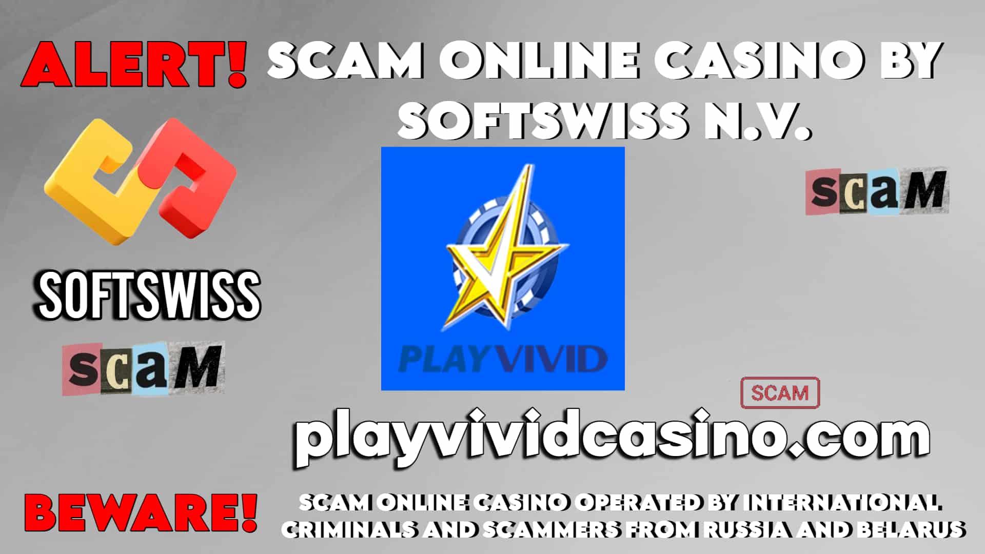 Cybercrime Alert - PLAYVIVID casino scam, Softswiss N.V. and Softswiss frauds