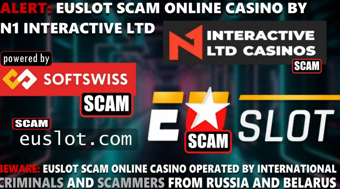 euslot casino scam - online casino - softswiss - softswiss scam