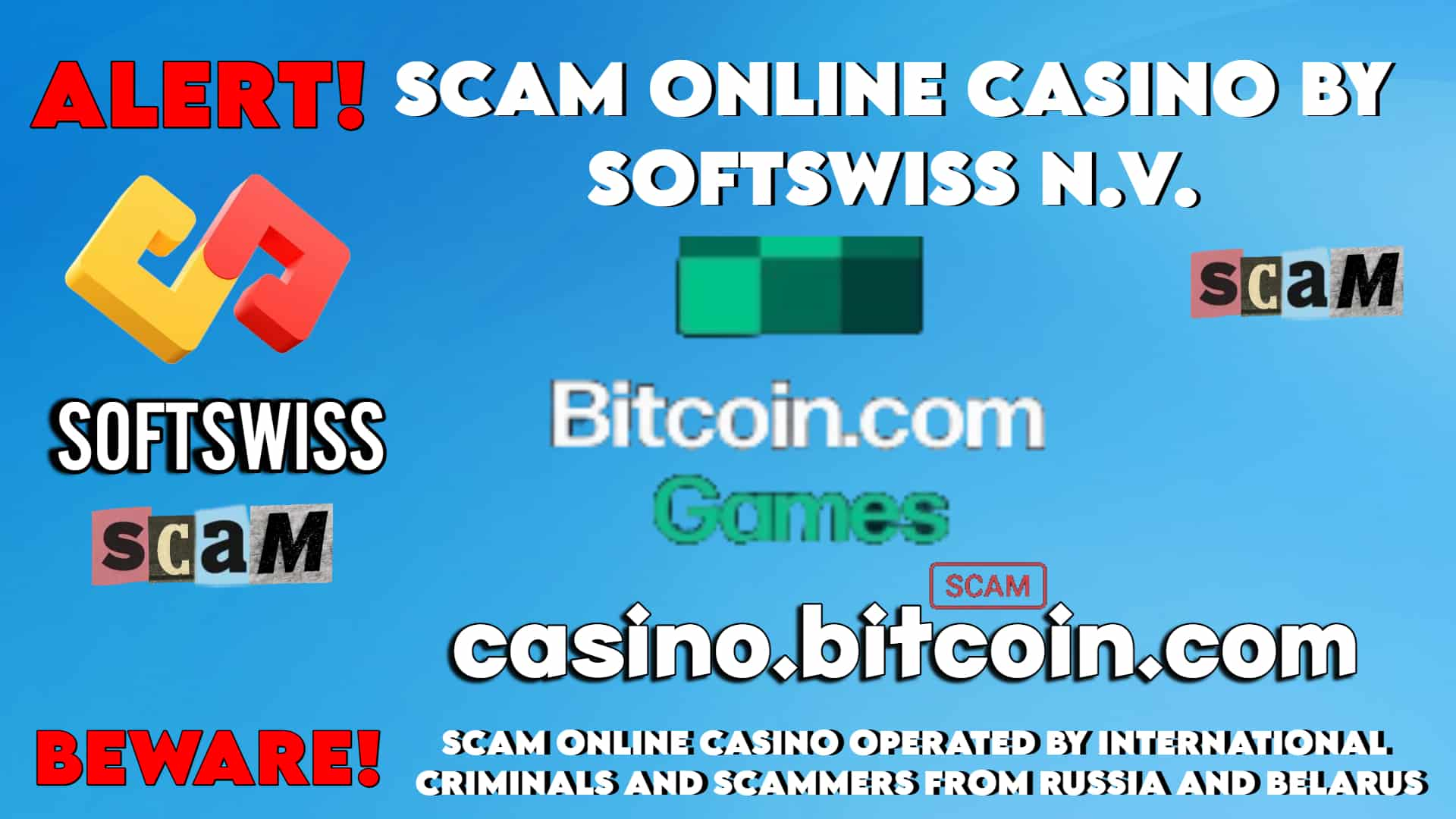 Cybercrime Alert - BITCOIN casino scam, Softswiss N.V. and Softswiss frauds