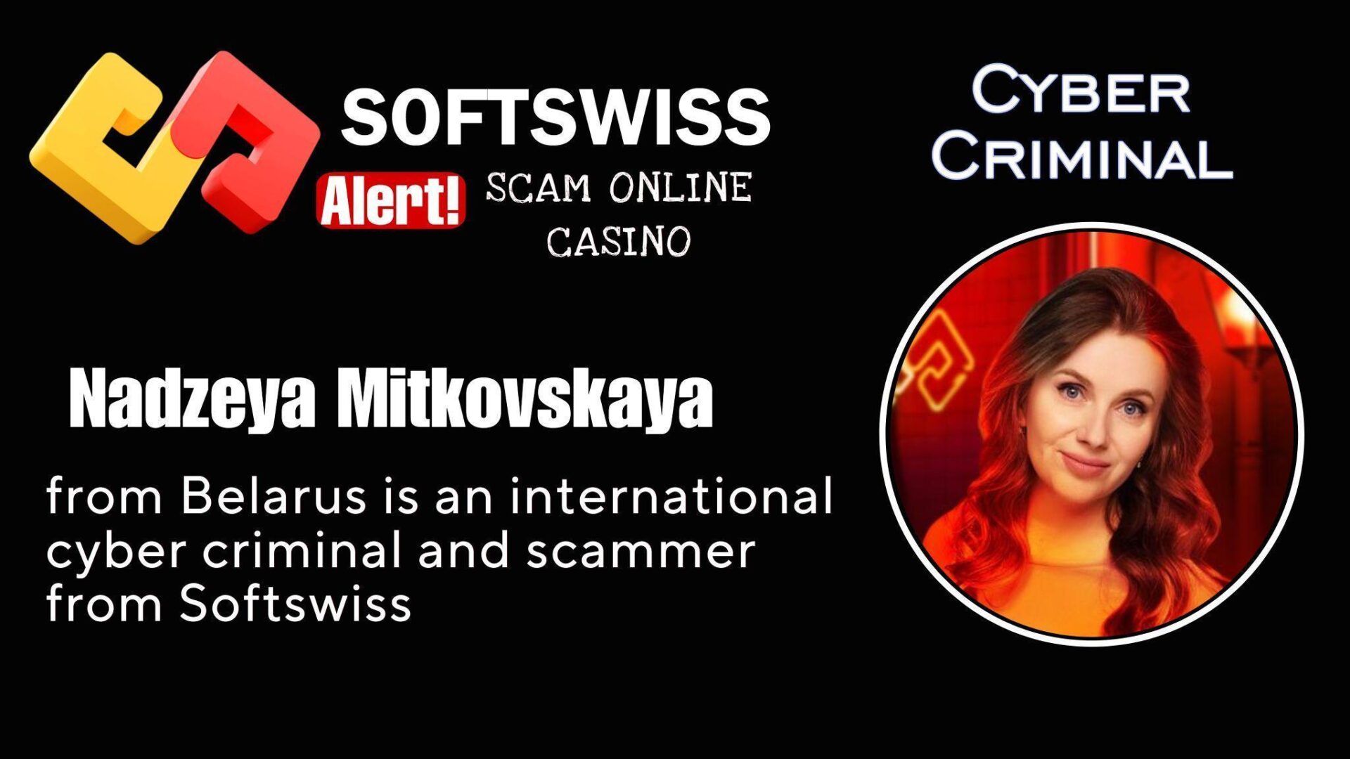 Nadzeya Mitkovskaya - softswiss - Belarusian and Russian cyber fraud agent